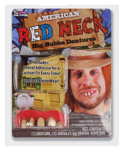 Big Bubba Red Neck Dentures