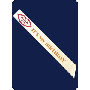 "Kiss Me It's My Birthday" Sash